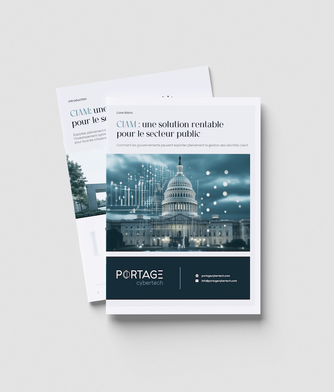 CIAM-Whitepaper_The-Business-Case-for-CIAM-in-the-Public-Sector_FR