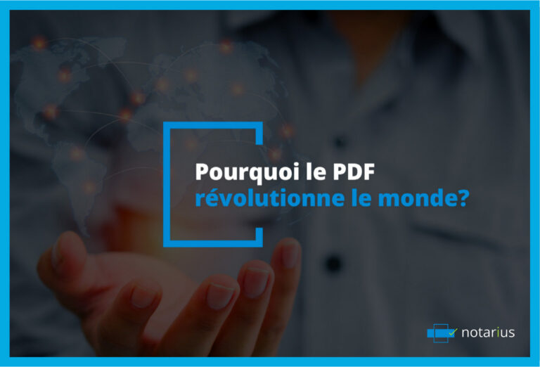 Pourquoi le pdf revolutionne le monde